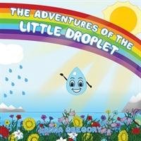 The Adventures of the little droplet Gregory Lanna