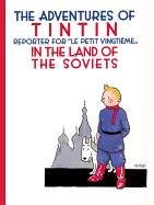 The Adventures of TinTin in the Land of the Soviets Herge