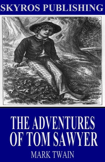 The Adventures of Tom Sawyer - ebook epub Twain Mark