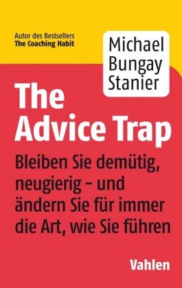 The Advice Trap Vahlen