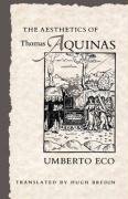 The Aesthetics of Thomas Aquinas Eco Umberto