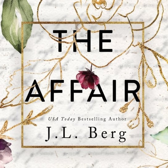 The Affair J. L. Berg, Saira Ayers