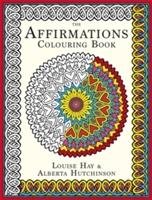 The Affirmations Colouring Book Hay Louise