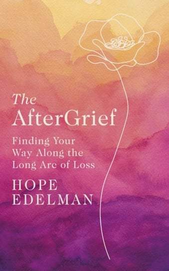 The AfterGrief Edelman Hope
