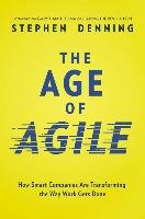The Age of Agile Denning Stephen