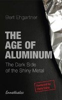 The Age of Aluminum Ehgartner Bert