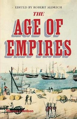 The Age of Empires Aldrich Robert