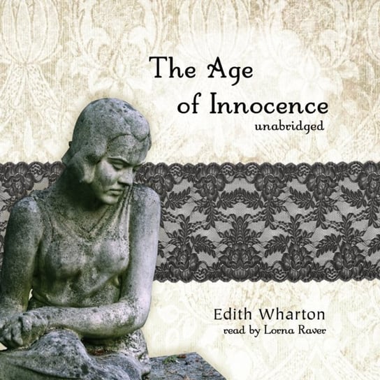 the Age of Innocence Wharton Edith