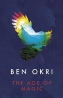 The Age of Magic Okri Ben