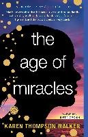 The Age of Miracles Thompson Walker Karen