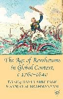 The Age of Revolutions in Global Context, c. 1760-1840 Armitage David, Subrahmanyam Sanjay