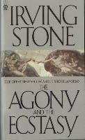 The Agony and the Ecstasy Stone Irving
