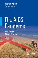 The AIDS Pandemic Merson Michael, Inrig Stephen