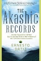 The Akashic Records Ortiz Ernesto