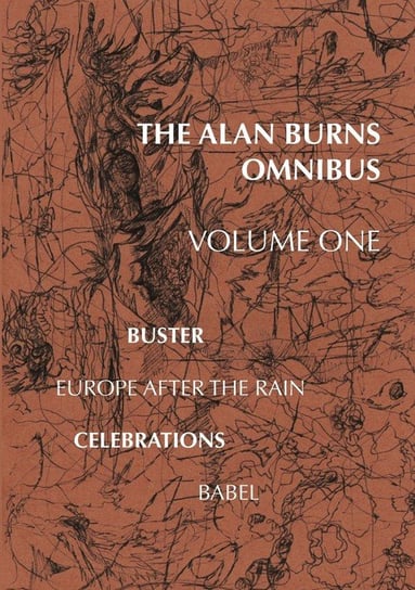 The Alan Burns Omnibus Burns Alan