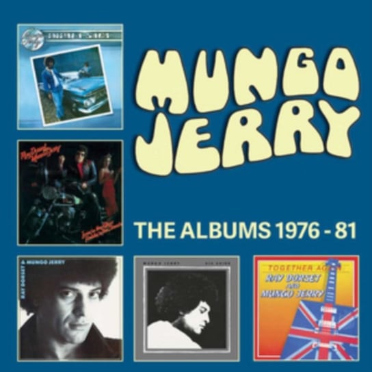 The Albums: 1976-81 Mungo Jerry