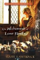 The Alchemist of Lost Souls Lawrence Mary