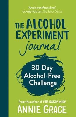 The Alcohol Experiment Journal Grace Annie