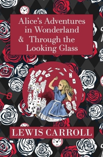The Alice in Wonderland Omnibus Including Alices Adventures in Wonderland and Through the Looking Gl Carroll Lewis