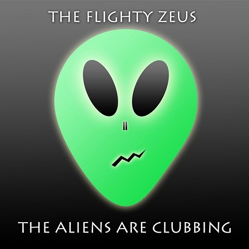 The Aliens Are Clubbing The Flighty Zeus
