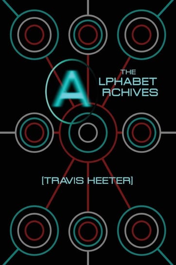 The Alphabet Archives Heeter Travis
