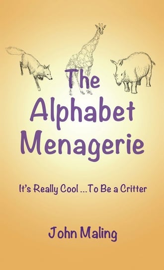 The Alphabet Menagerie Maling John