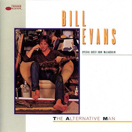 The Alternative Man Bill Evans
