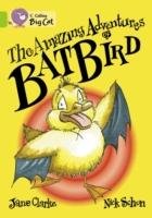 The Amazing Adventures of Batbird Clarke Jane