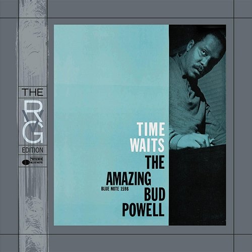 The Amazing Bud Powell, Vol. 4 – Time Waits Bud Powell