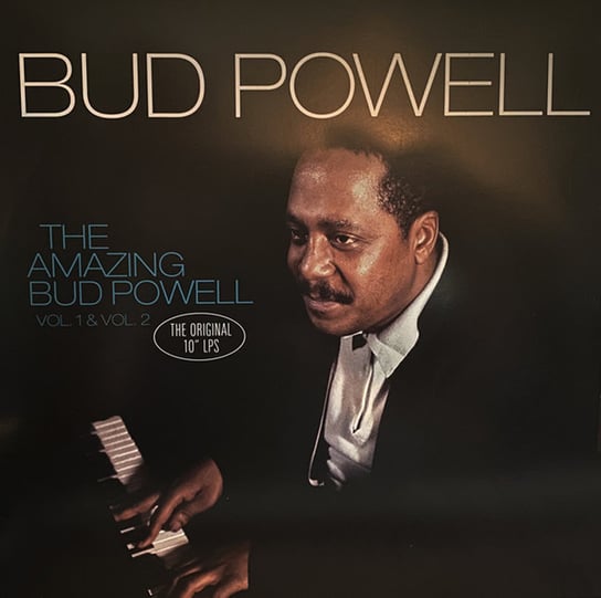 The Amazing Bud Powell. Volume 1 & 2 (Remastered) Powell Bud, Rollins Sonny, Haynes Roy, Navarro Fats, Roach Max, Duvivier George, Taylor Art