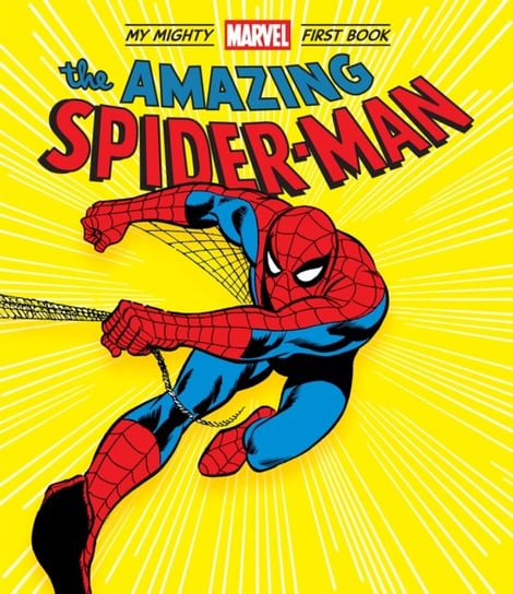 The Amazing Spider-Man. My Mighty Marvel. First Book Opracowanie zbiorowe
