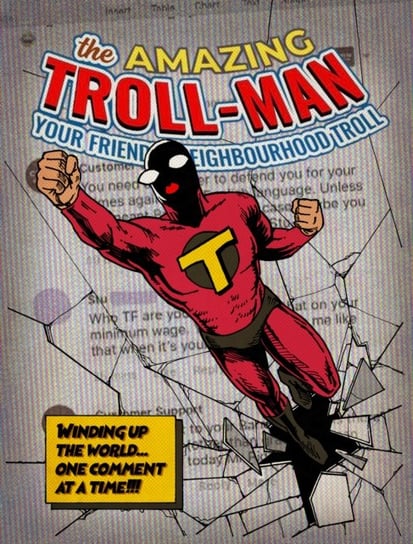 The Amazing Troll-man: Winding up the world...one comment at a time! Wesley Metcalfe