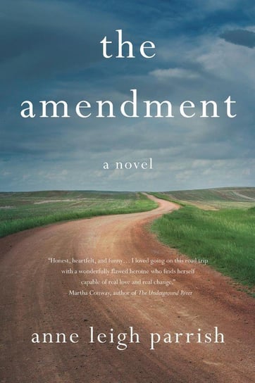 The Amendment Parrish Anne Leigh