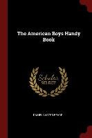 The American Boys Handy Book Daniel Carter Beard