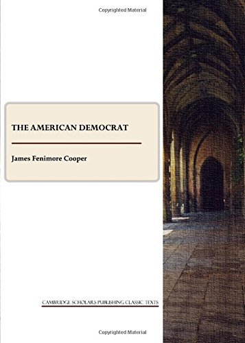 The American Democrat Cooper James Fenimore