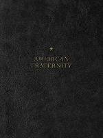 The American Fraternity: An Illustrated Ritual Manual Daylight Books