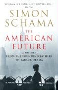 The American Future Schama Simon Cbe