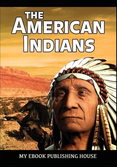 The American Indians Publishing House My Ebook
