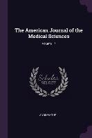 The American Journal of the Medical Sciences; Volume 17 Anonymous