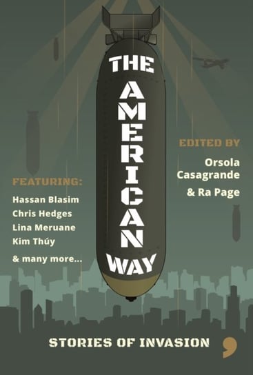 The American Way: Stories of Invasion Opracowanie zbiorowe