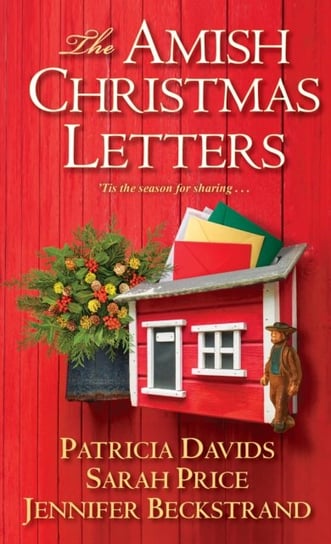 The Amish Christmas Letters Opracowanie zbiorowe