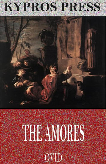 The Amores Ovid
