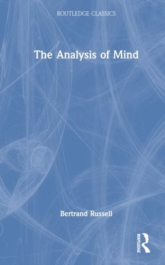 The Analysis of Mind Bertrand Russell