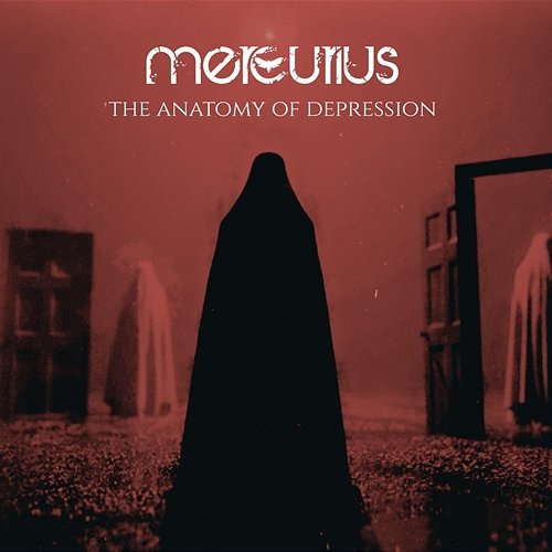The Anatomy of Depression Mercurius