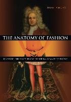 The Anatomy of Fashion Vincent Susan J.