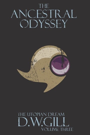 The Ancestral Odyssey Gill Duncan William