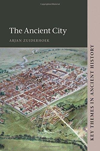The Ancient City Arjan Zuiderhoek