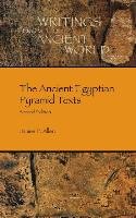 The Ancient Egyptian Pyramid Texts Allen James P.
