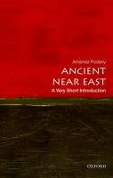The Ancient Near East: A Very Short Introduction Podany Amanda H.