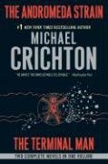 The Andromeda Strain/The Terminal Man Crichton Michael